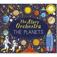 Story Orchestra: The Planets, The: Press the note to hear Holst's music: Volume 8