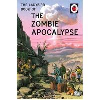 Ladybird Book of the Zombie Apocalypse