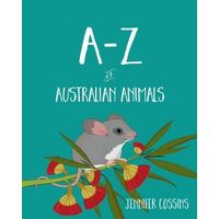 A-Z of Australian Animals