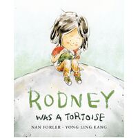 Rodney Was A Tortoise