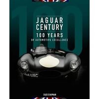 Jaguar Century: 100 Years of Automotive Excellence