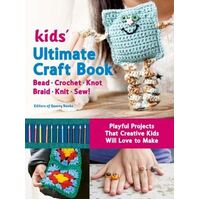 Kids' Ultimate Craft Book