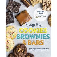Crazy for Cookies  Brownies  and Bars