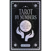 Tarot by Numbers: Learn the Codes that Unlock the Meaning of the  Cards