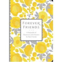 Forever Friends: A Keepsake of Questions and Answers for Best Friends: Volume 25