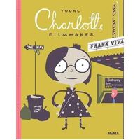 Young Charlotte: Filmmaker