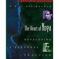 Heart of Yoga:: Developing a Personal Practice