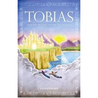 Tobias and the People of the Sky Realms: Volume I