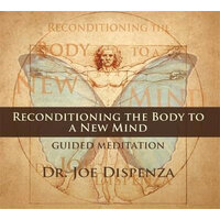 CD: Reconditioning the Body to a New Mind Meditation