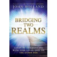 Bridging Two Realms: Learn to Communicate with Your Loved Ones on the Other-Side