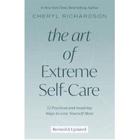 Art of Extreme Self-Care
