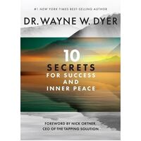 10 Secrets for Success and Inner Peace