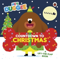 Hey Duggee: Countdown to Christmas: A Lift-the-Flap Book