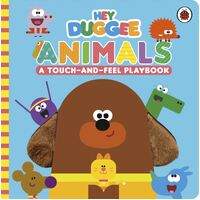 Hey Duggee: Animals: A Touch-and-Feel Playbook