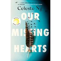 Our Missing Hearts: 'Thought-provoking, heart-wrenching' Reese Witherspoon, Reese's Book Club October Pick