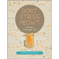Don't Stress Meowt: Lessons from your cat calming journal