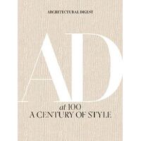 Architectural Digest at 100: A Century of Style