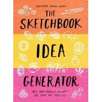 Sketchbook Idea Generator (Mix-and-Match Flip Book), The: Mix and Match Prompts for Your Art Practice