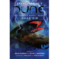 DUNE: The Graphic Novel  Book 2: Muad'Dib