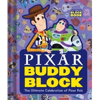 Pixar Buddy Block (An Abrams Block Book): The Ultimate Celebration of Pixar Pals