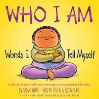 Who I Am: Words I Tell Myself