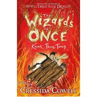 Wizards of Once: Knock Three Times, The: Book 3