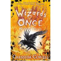 Wizards of Once: Never and Forever, The: Book 4 - winner of the British Book Awards 2022 Audiobook of the Year