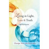 Living in Light  Love & Truth