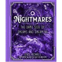 Nightmares: The Dark Side of Dreams and Dreaming