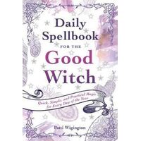 Daily Spellbook for the Good Witch