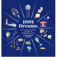 1001 Dreams: The Complete Book of Dream Interpretations