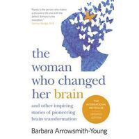 Woman Who Changed Her Brain, The: Revised Edition