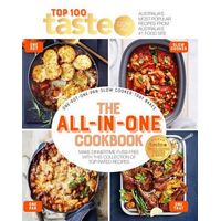 All-in-One Cookbook, The: 100 top-rated recipes for one-pot, one-pan, one-tray and your slow cooker