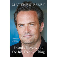 Friends  Lovers and the Big Terrible Thing