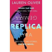 Replica: From the bestselling author of Panic, soon to be a major Amazon Prime series