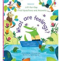 Lift-The-Flap First Questions and Answers: What are Feelings?