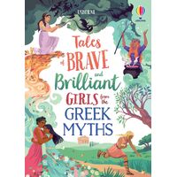 Tales of Brave and Brilliant Girls from the Greek Myths