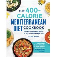 400-Calorie Mediterranean Diet Cookbook