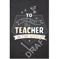 To the Best Teacher