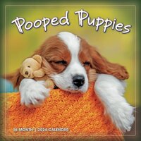 Pooped Puppies 2024 16-Month Wall Calendar