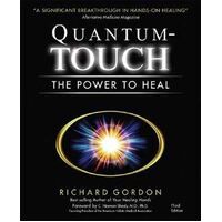 Quantum-Touch: The Power to Heal