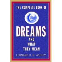 Complete Book Of Dreams And What They Mean