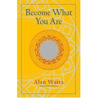 Become What You Are: Expanded Edition