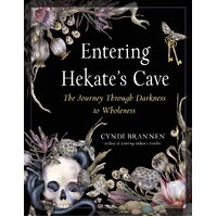 Entering Hekate's Cave: The Journey Through Darkness to Wholeness