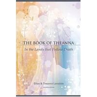 Book Of Theanna, The - Updated Edition