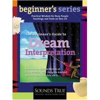 CD: Beginner's Guide to Dream Interpretation, The (1 CD)