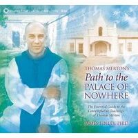 CD: Thomas Merton's Path to the Palace of Nowhere