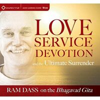 Love  Service  Devotion  and the Ultimate Surrender