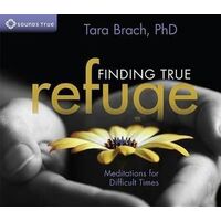 CD: Finding True Refuge (3 CDs) - Meditations For Difficult Times