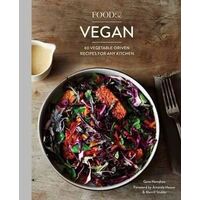 Food52 Vegan: 60 Vegetable-Driven Recipes for Any Kitchen [A Cookbook]